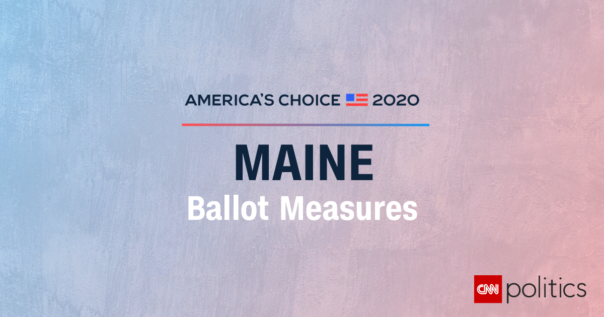 Maine Ballot Measure Results 2020