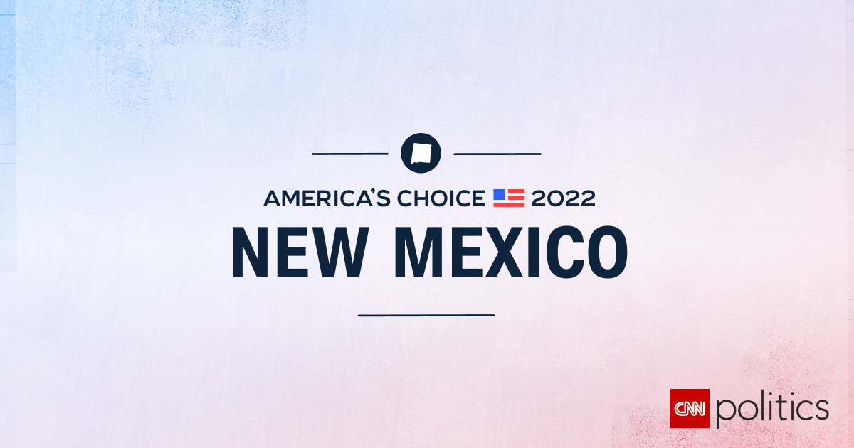New Mexico Governor Midterm Election Results and Maps 2022 CNN Politics